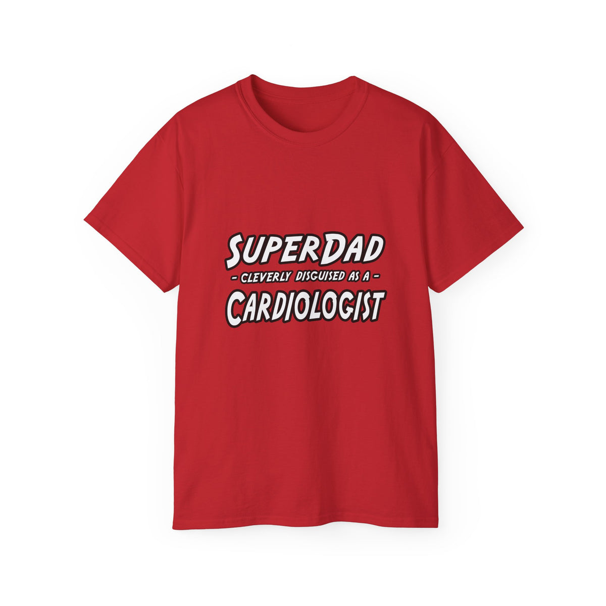 SuperDad...Cardiologist - Unisex Ultra Cotton Tee