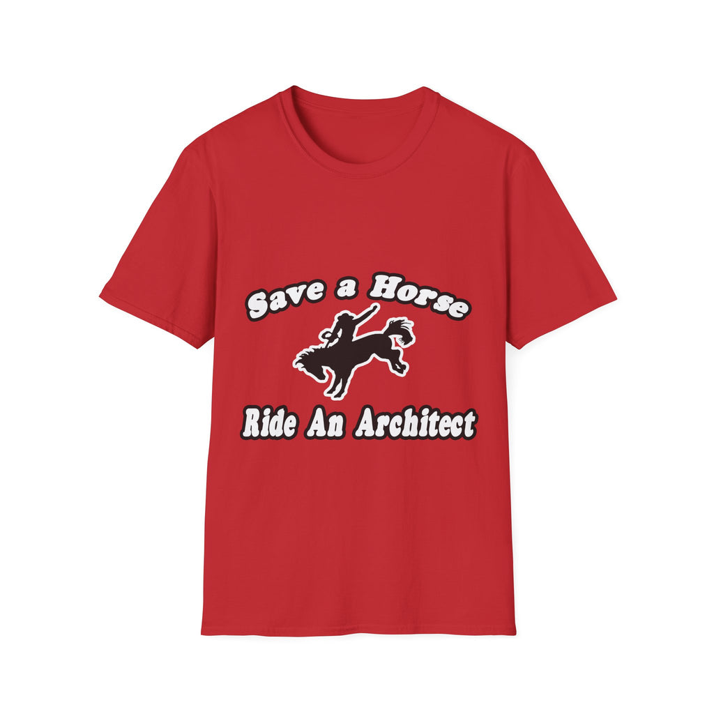 Save Horse, Ride Architect - Unisex Softstyle T-Shirt