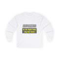 Attorneys...Smarter - Unisex Ultra Cotton Long Sleeve Tee