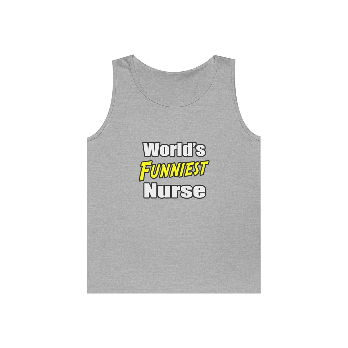 World's Funniest Nurse - Unisex Heavy Cotton Tank Top