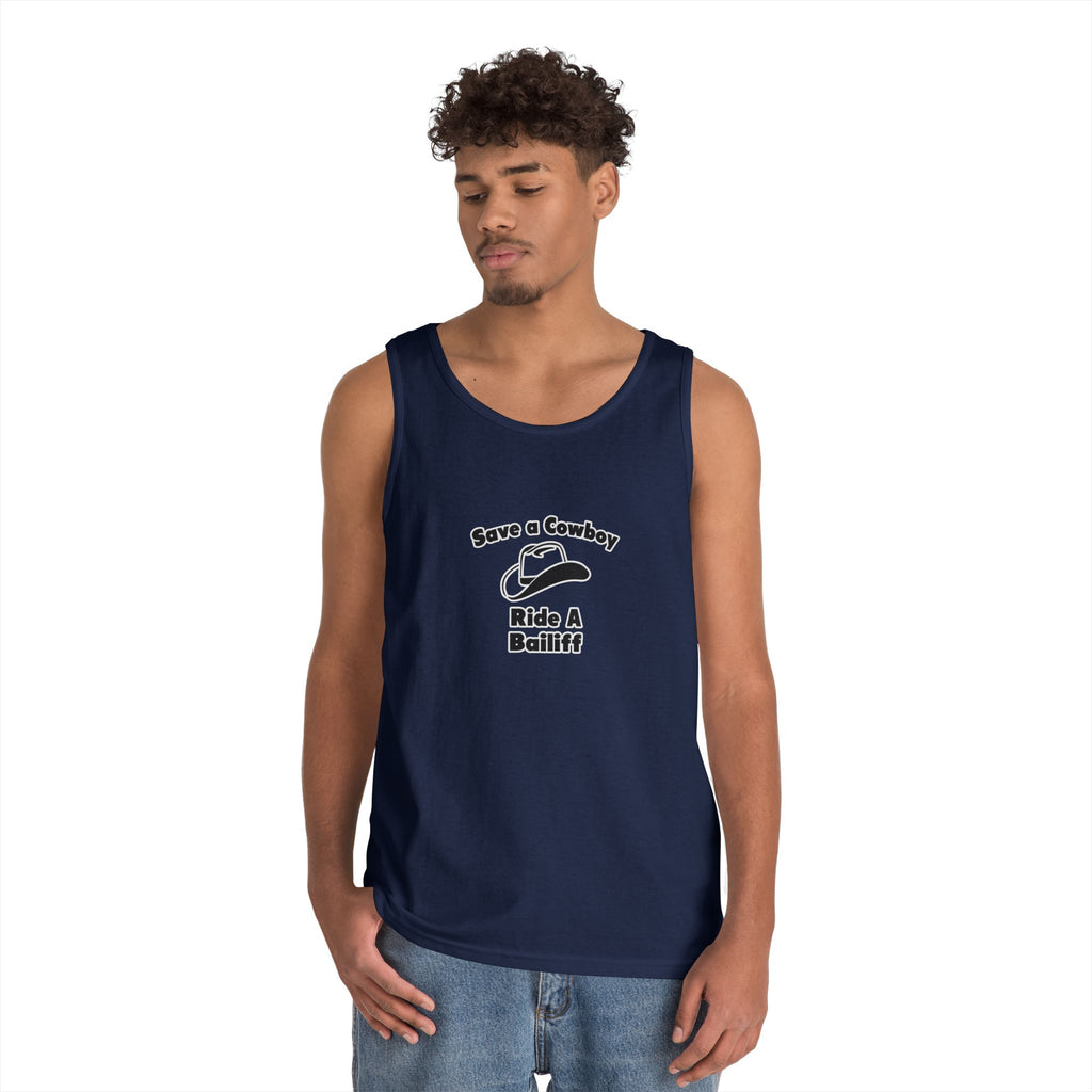 Save a Cowboy .. Ride a Bailiff - Unisex Heavy Cotton Tank Top