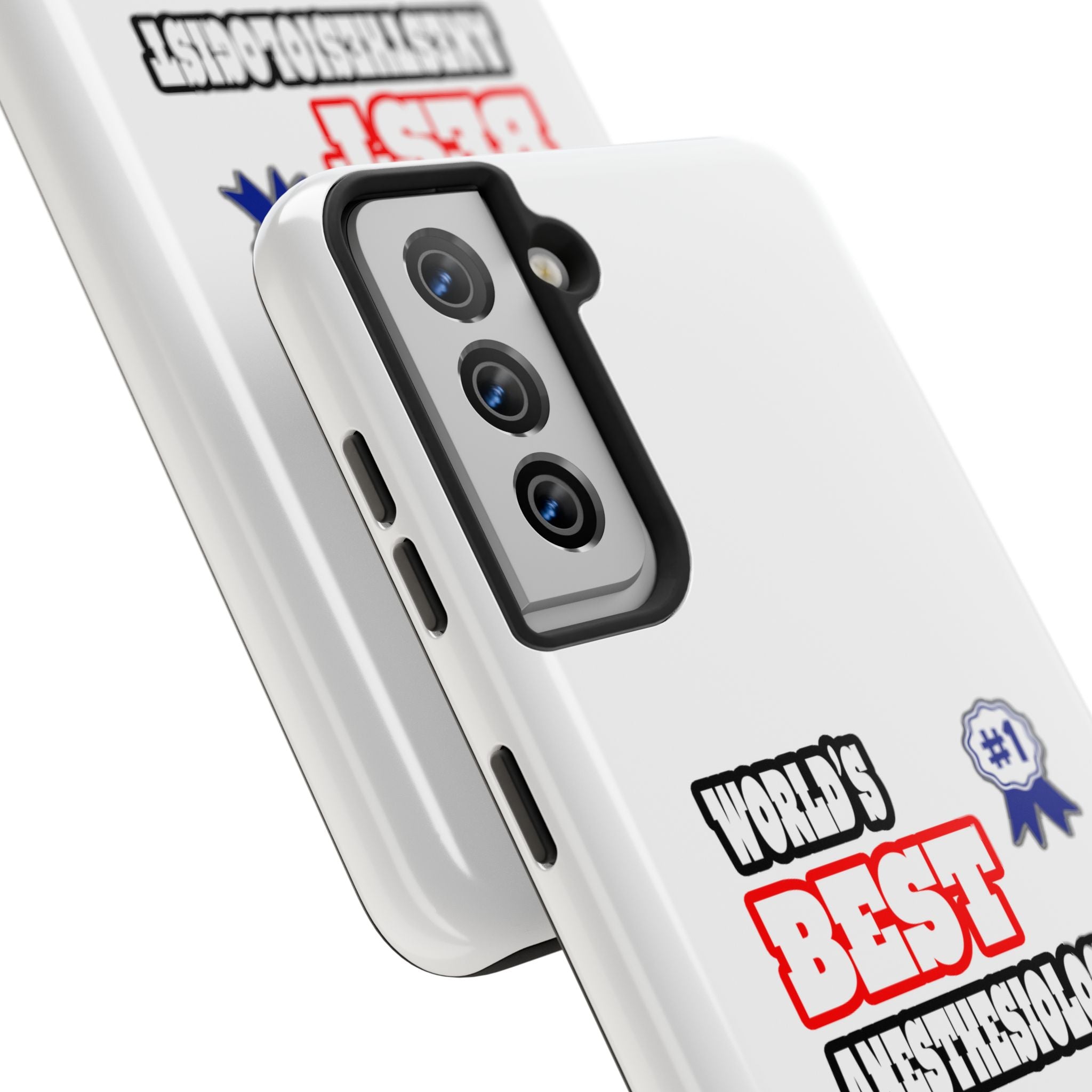 World's Best Anesthesiologist - Tough Phone Cases