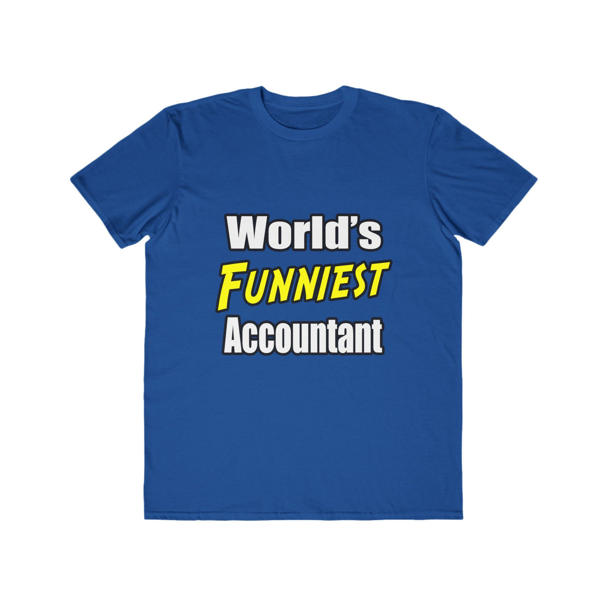 World's Funniest Accountant - Men's Lightweight Fashion Tee