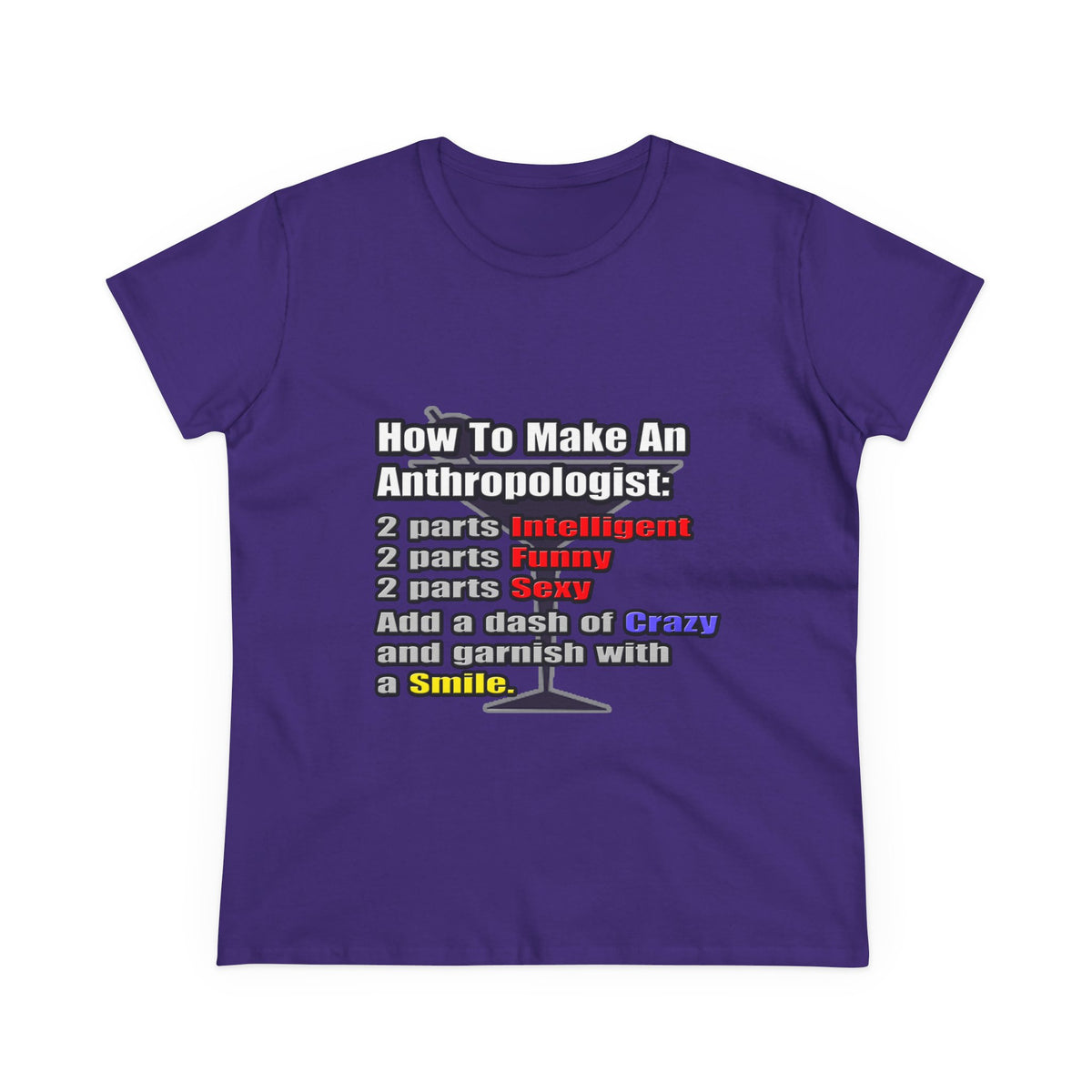 How To Make an Anthropologist - Women's Midweight Cotton Tee