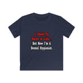 I Used to Have a Life...Dental Hygienist - Kids Softstyle Tee