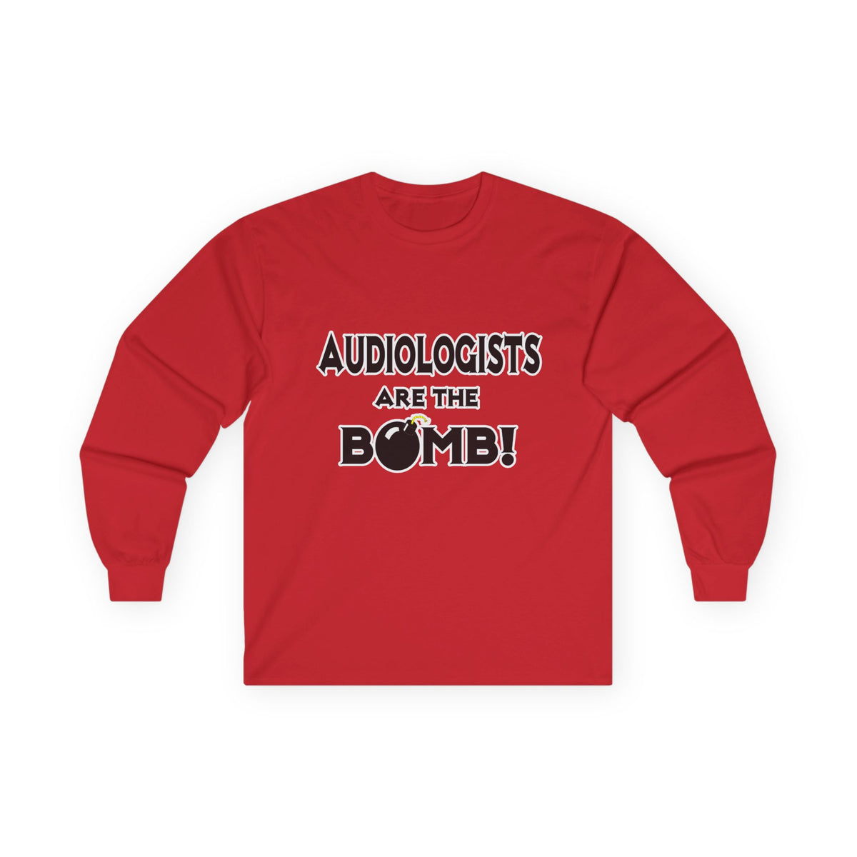 Audiologists Are The Bomb! - Unisex Ultra Cotton Long Sleeve Tee