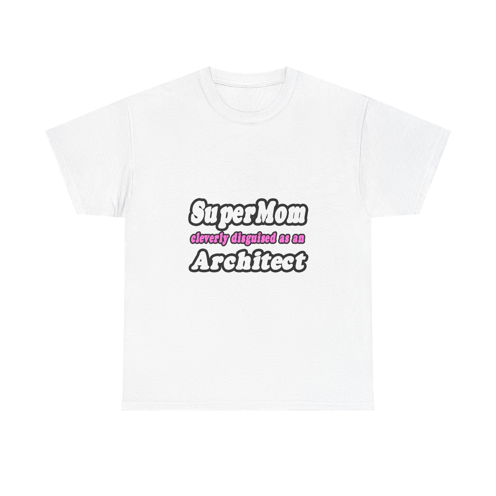 SuperMom...Architect - Unisex Heavy Cotton Tee