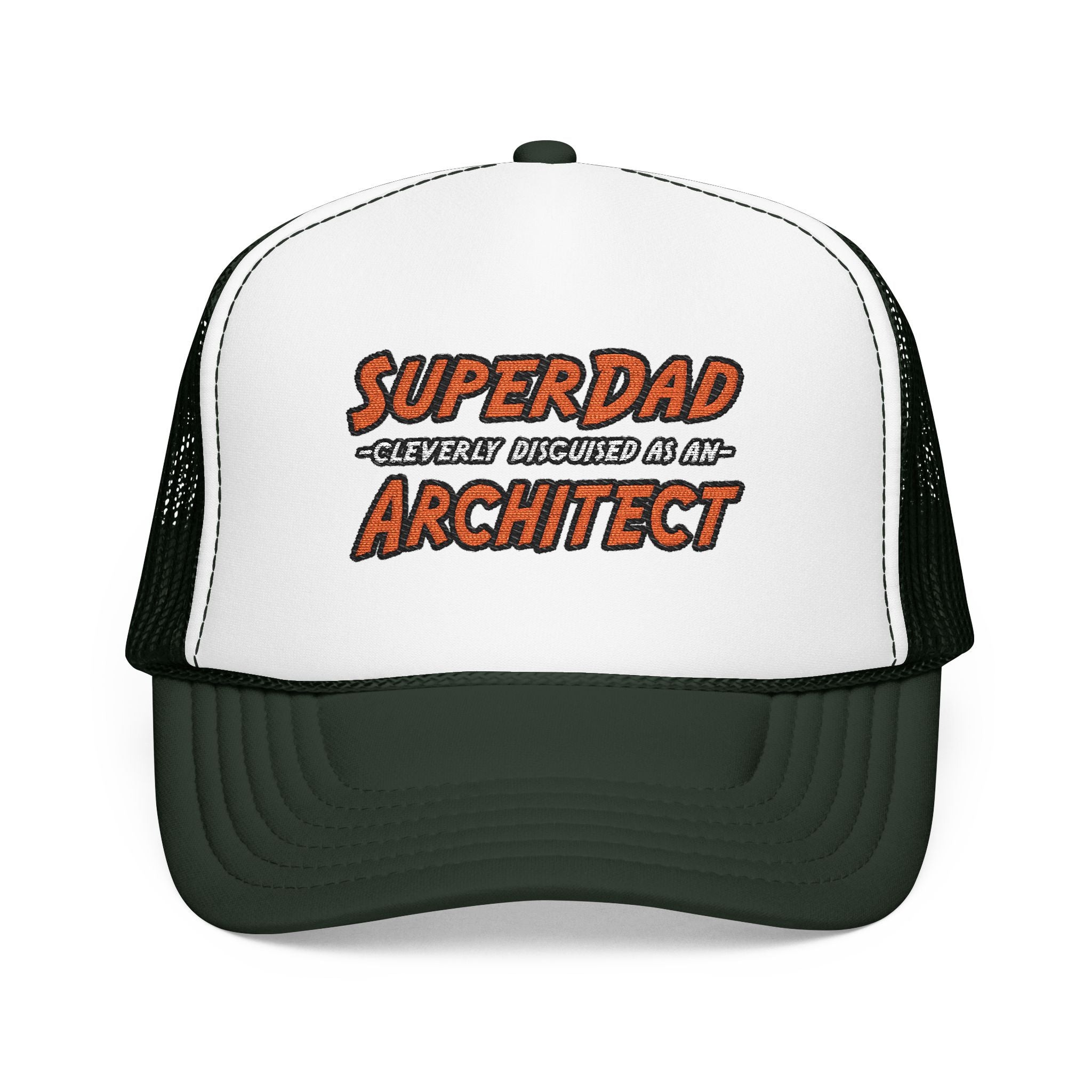 SuperDad...Architect - Foam Trucker Hat