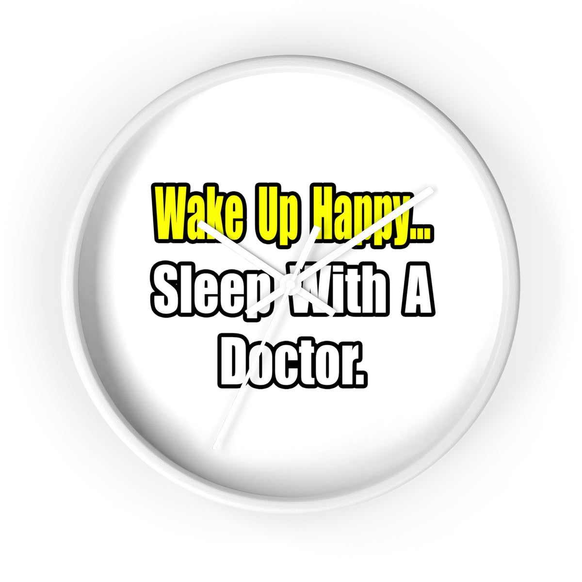 Sleep With Doctor - Wall Clock