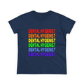 Rainbow Dental Hygienist - Women's Midweight Cotton Tee