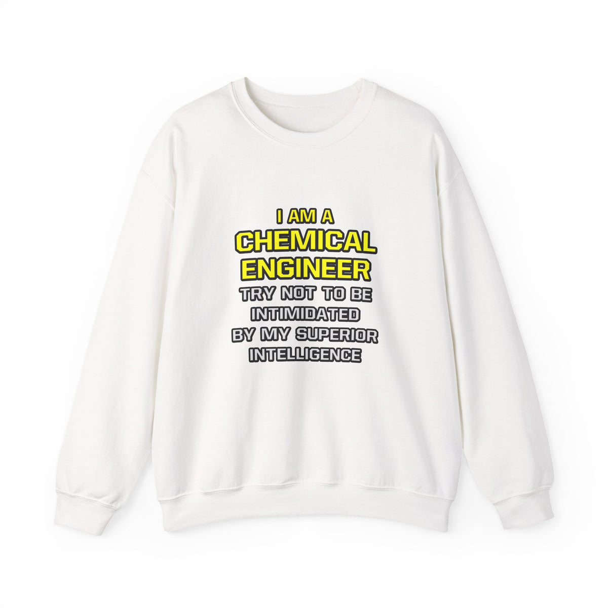 Chemical Engineer...Superior Intelligence - Unisex Heavy Blend™ Crewneck Sweatshirt