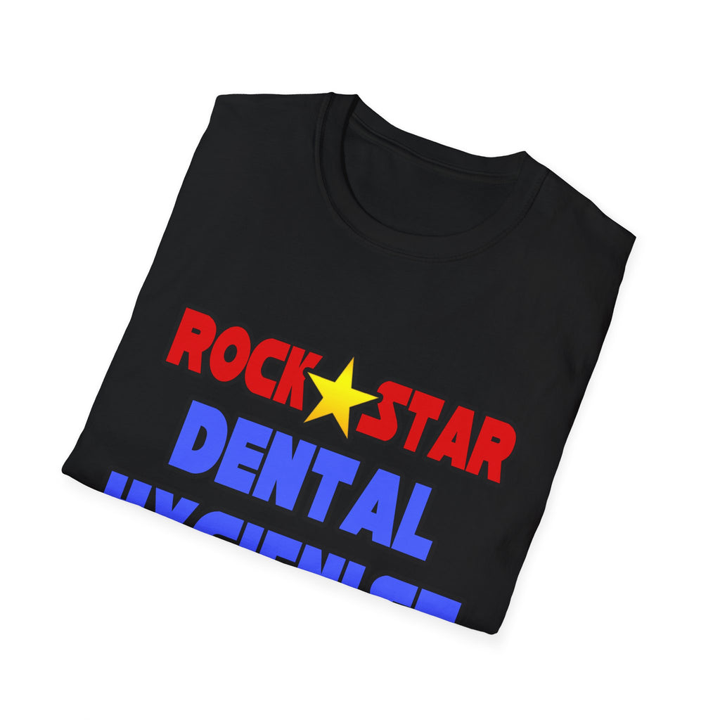 Rock Star Dental Hygienist - Unisex Softstyle T-Shirt