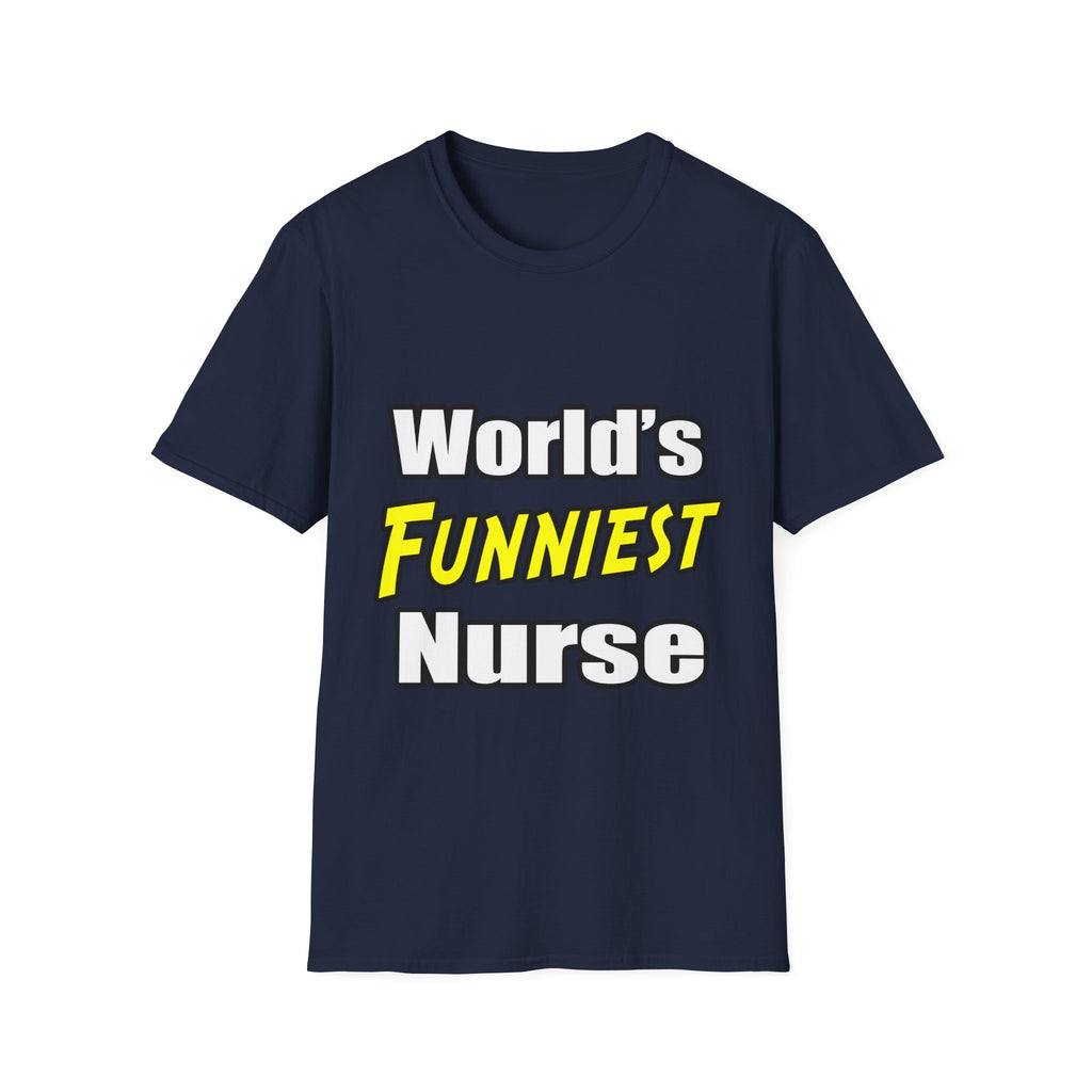 World's Funniest Nurse - Unisex Softstyle T-Shirt