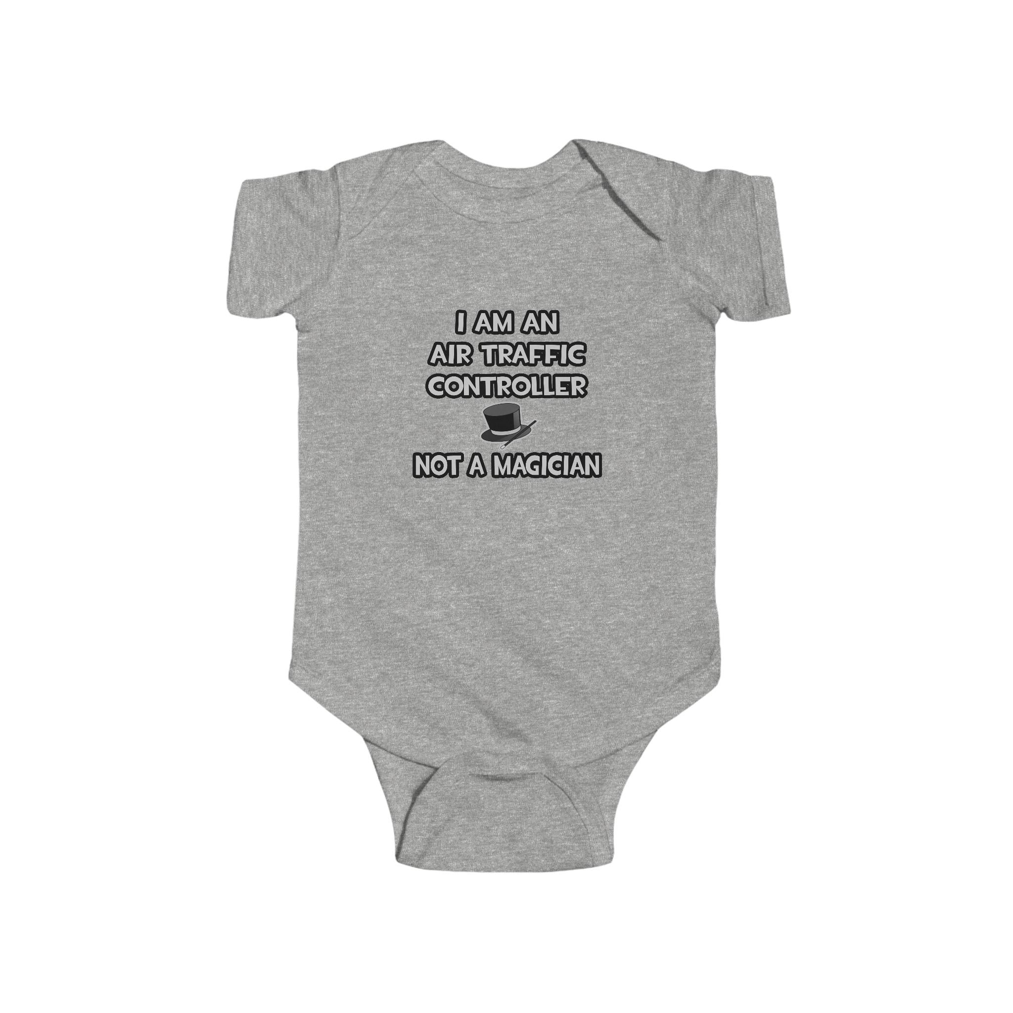 Air Traffic Controller ... Not A Magician - Infant Fine Jersey Bodysuit