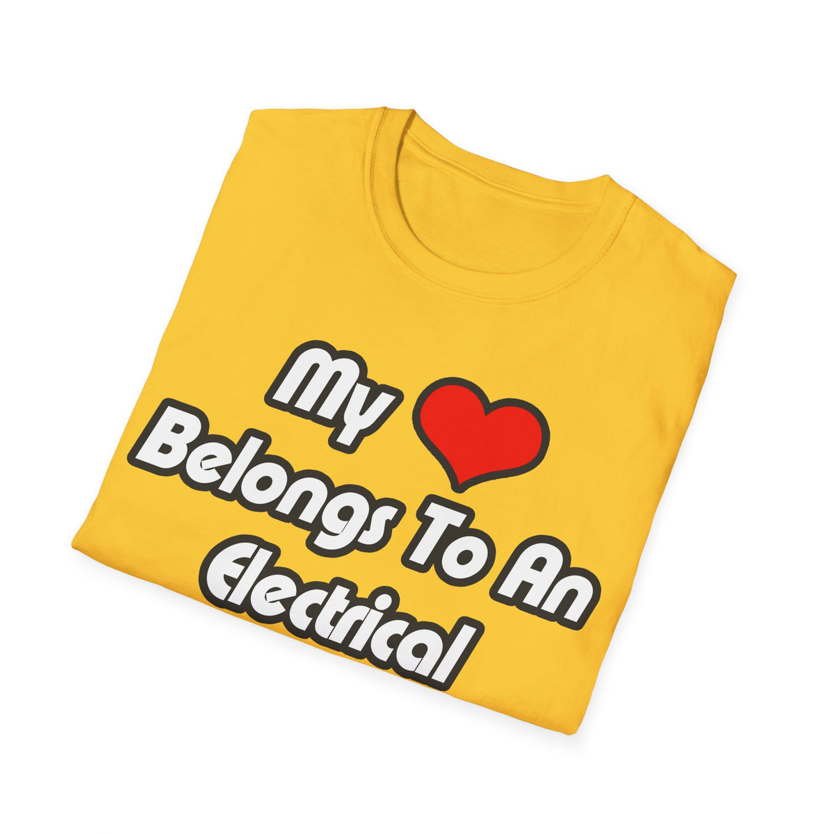 My Heart Belongs To An Electrical Engineer - Unisex Softstyle T-Shirt
