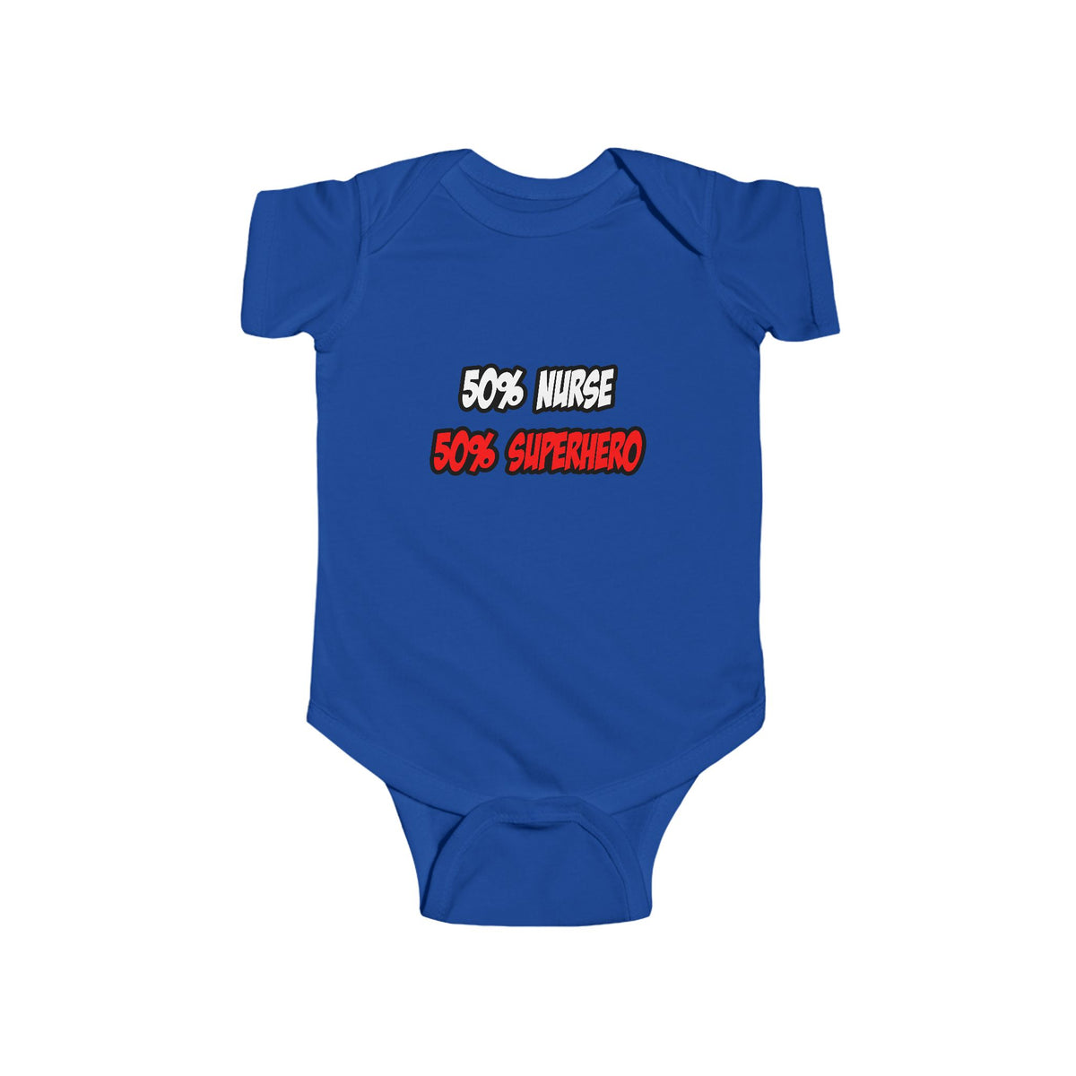 Half Nurse...Half Superhero - Infant Fine Jersey Bodysuit