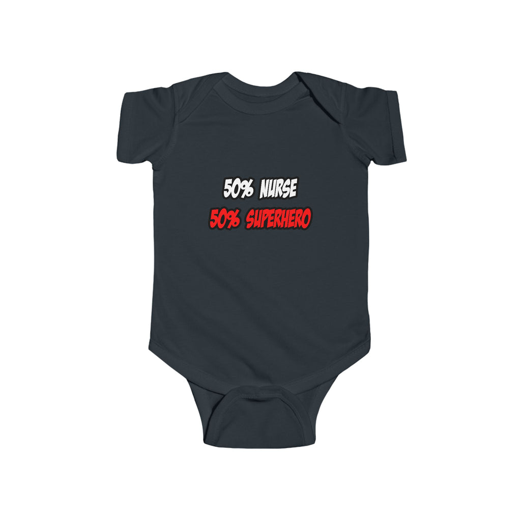 Half Nurse...Half Superhero - Infant Fine Jersey Bodysuit