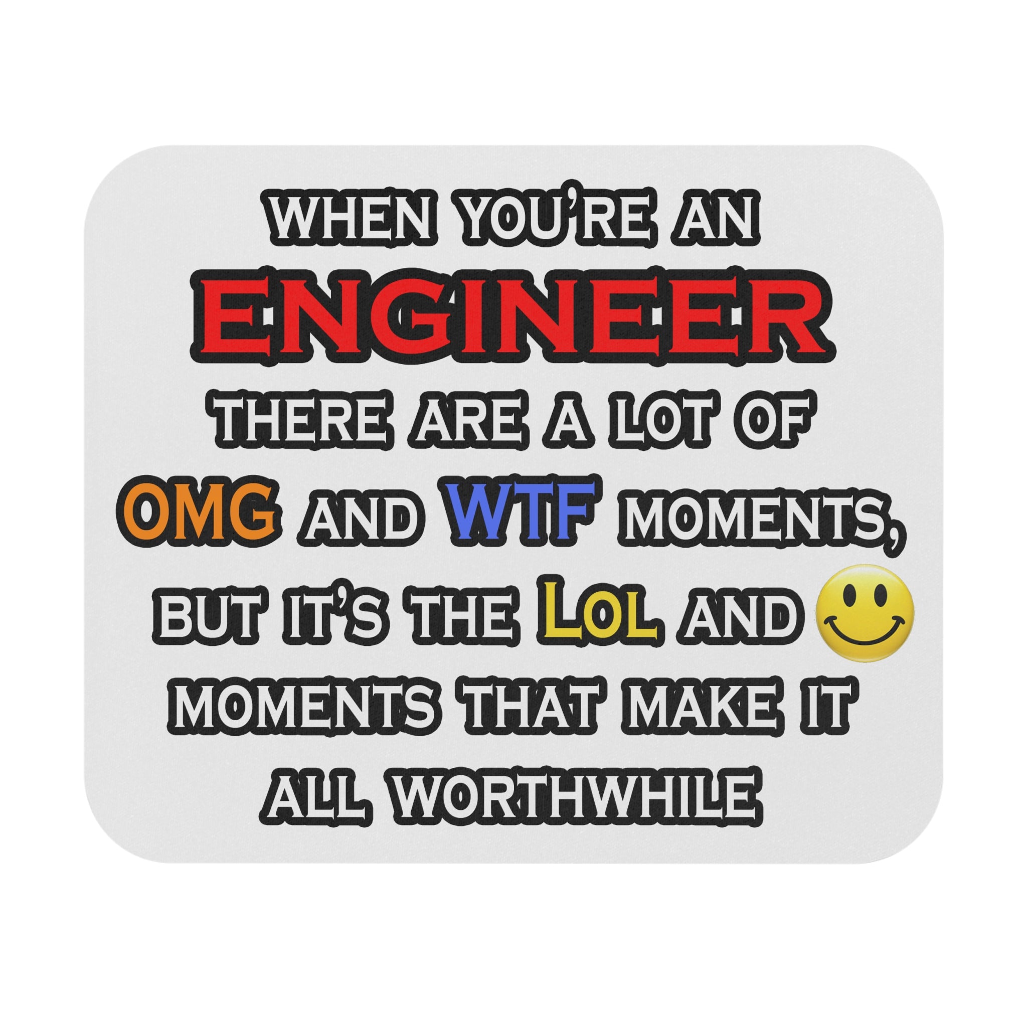 Engineer ... OMG WTF LOL - Mouse Pad (Rectangle)