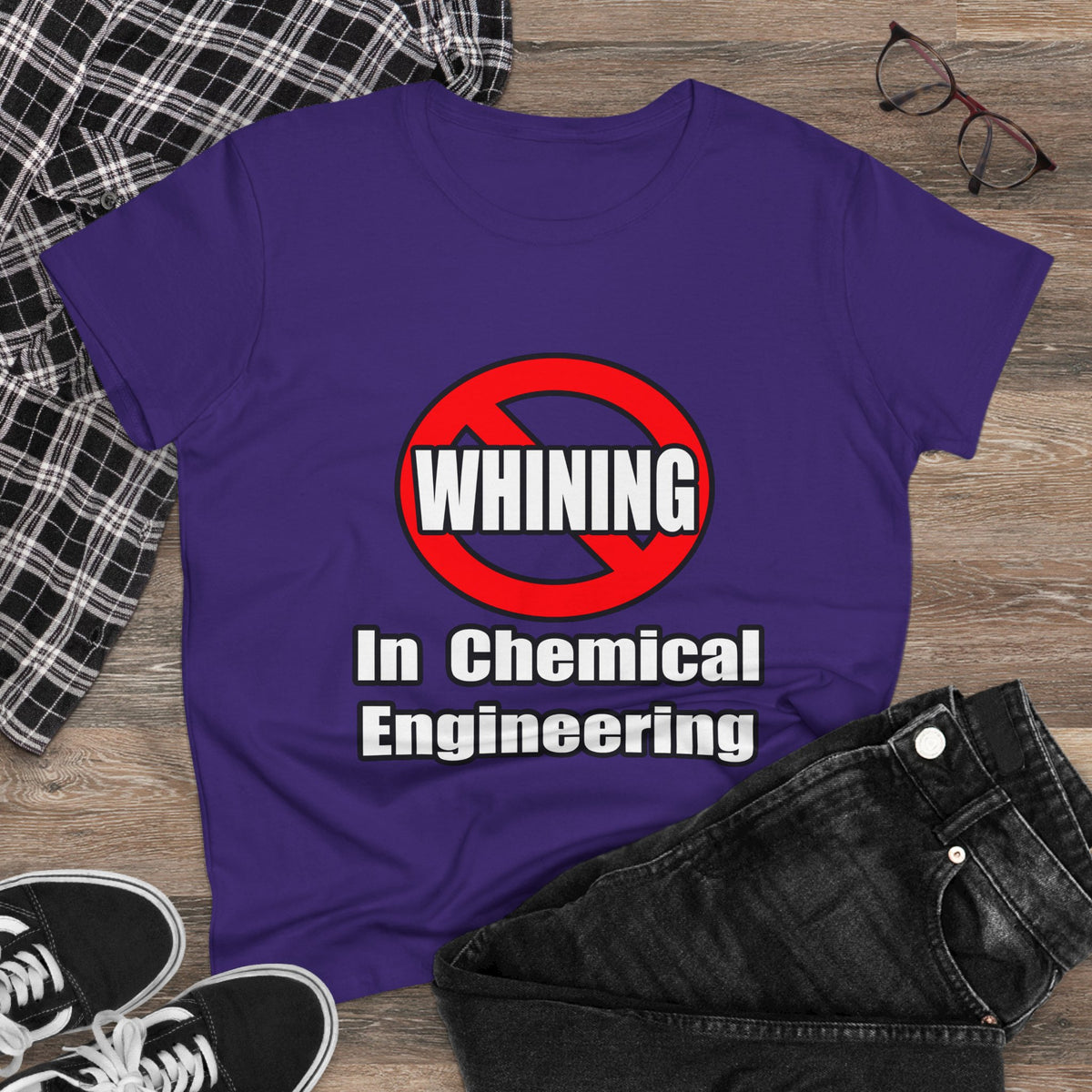 No Whining In Chemical Engineering - Women's Midweight Cotton Tee