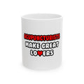 Acupuncturists Make Great Lovers - Ceramic Mug, (11oz, 15oz)
