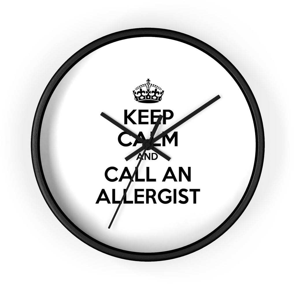 Keep Calm and Call an Allergist - Wall Clock