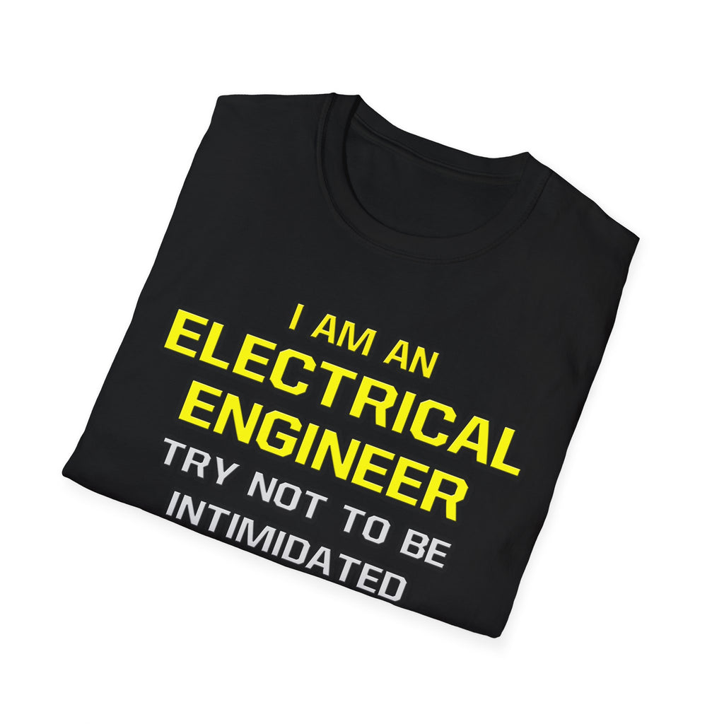 Electrical Engineer...Superior Intelligence - Unisex Softstyle T-Shirt