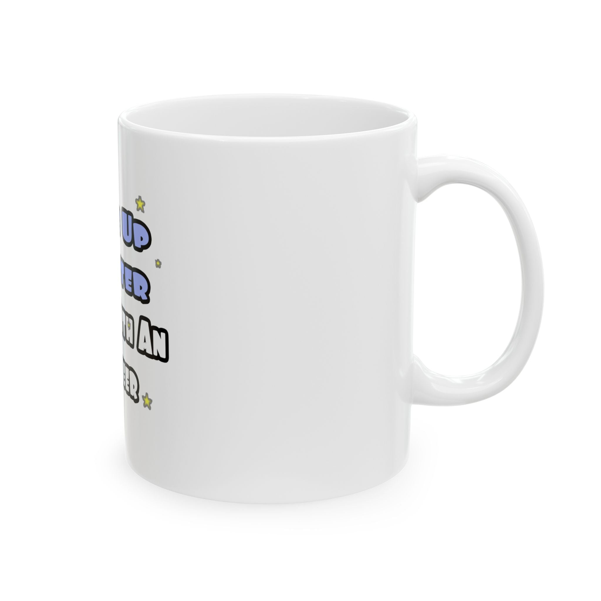 Wake Up Smarter...Sleep With an Engineer - Ceramic Mug, (11oz, 15oz)