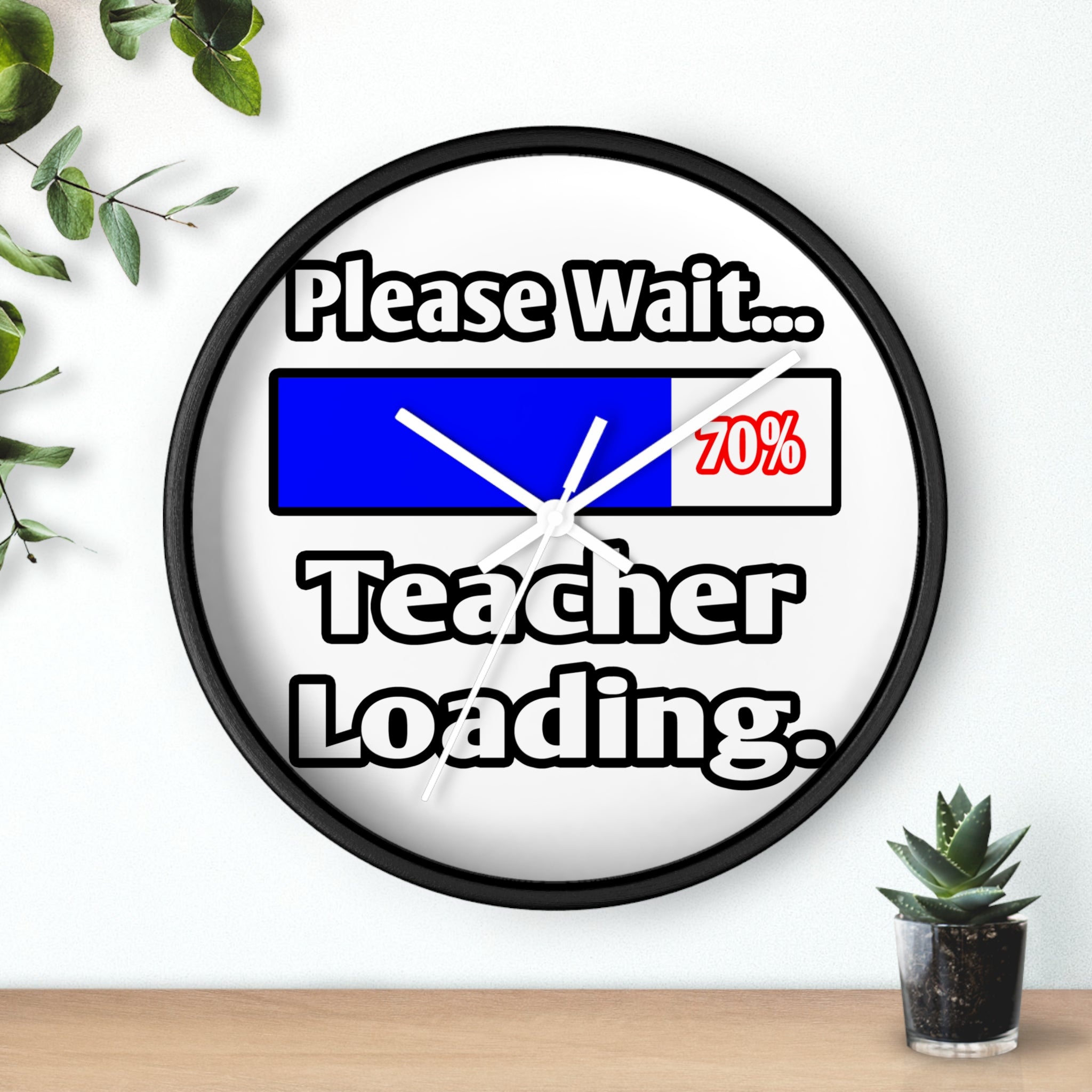 Please Wait...Teacher Loading - Wall Clock