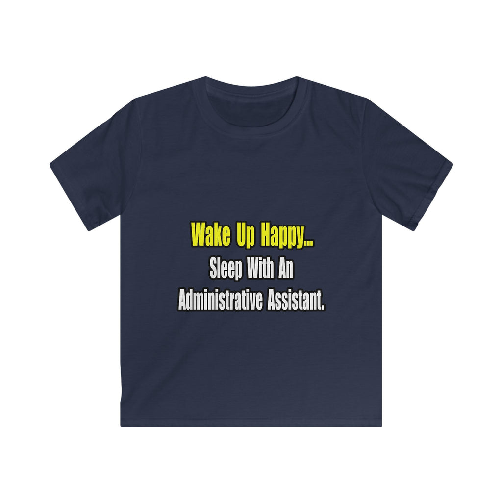 Sleep With An Administrative Assistant - Kids Softstyle Tee