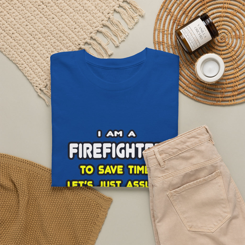 Funny Firefighter T Shirts and Gifts - Unisex Heavy Cotton Tee