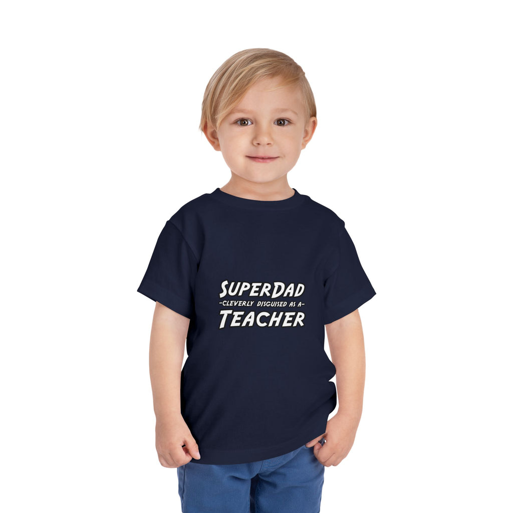superdad dark teacher - Toddler Short Sleeve Tee