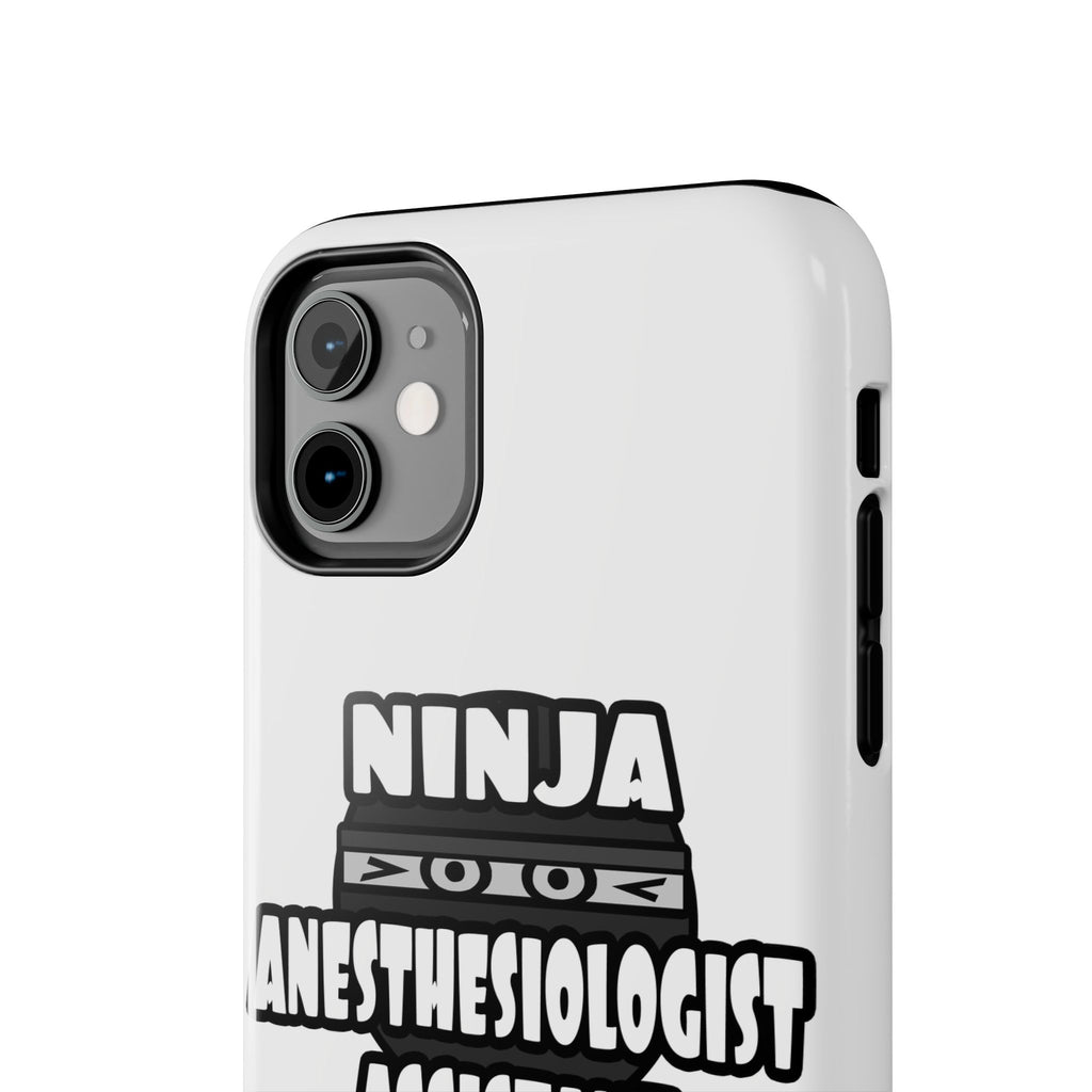 Ninja Anesthesiologist Assistant - Tough Phone Cases