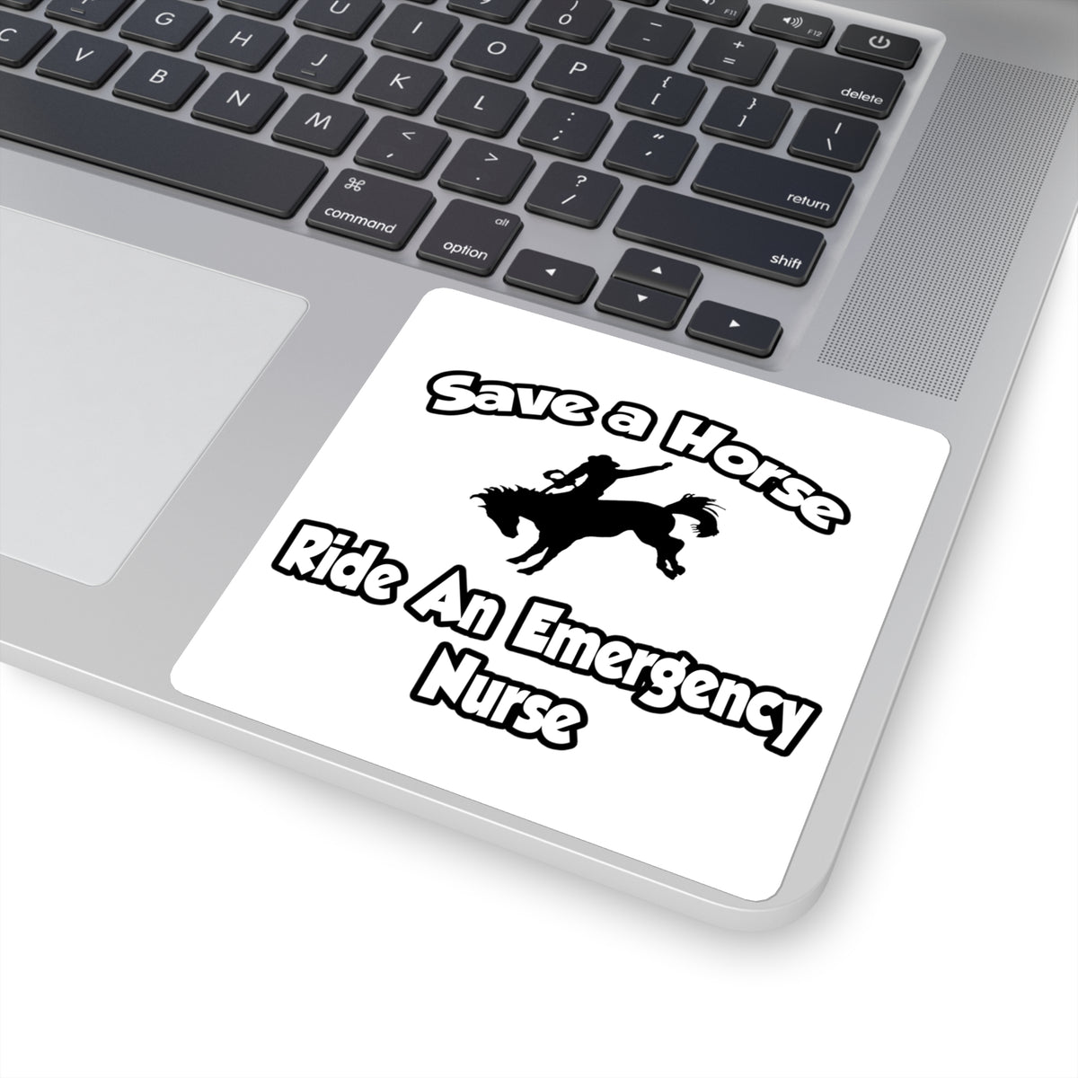 Save a Horse, Ride an Emergency Nurse - Square Stickers