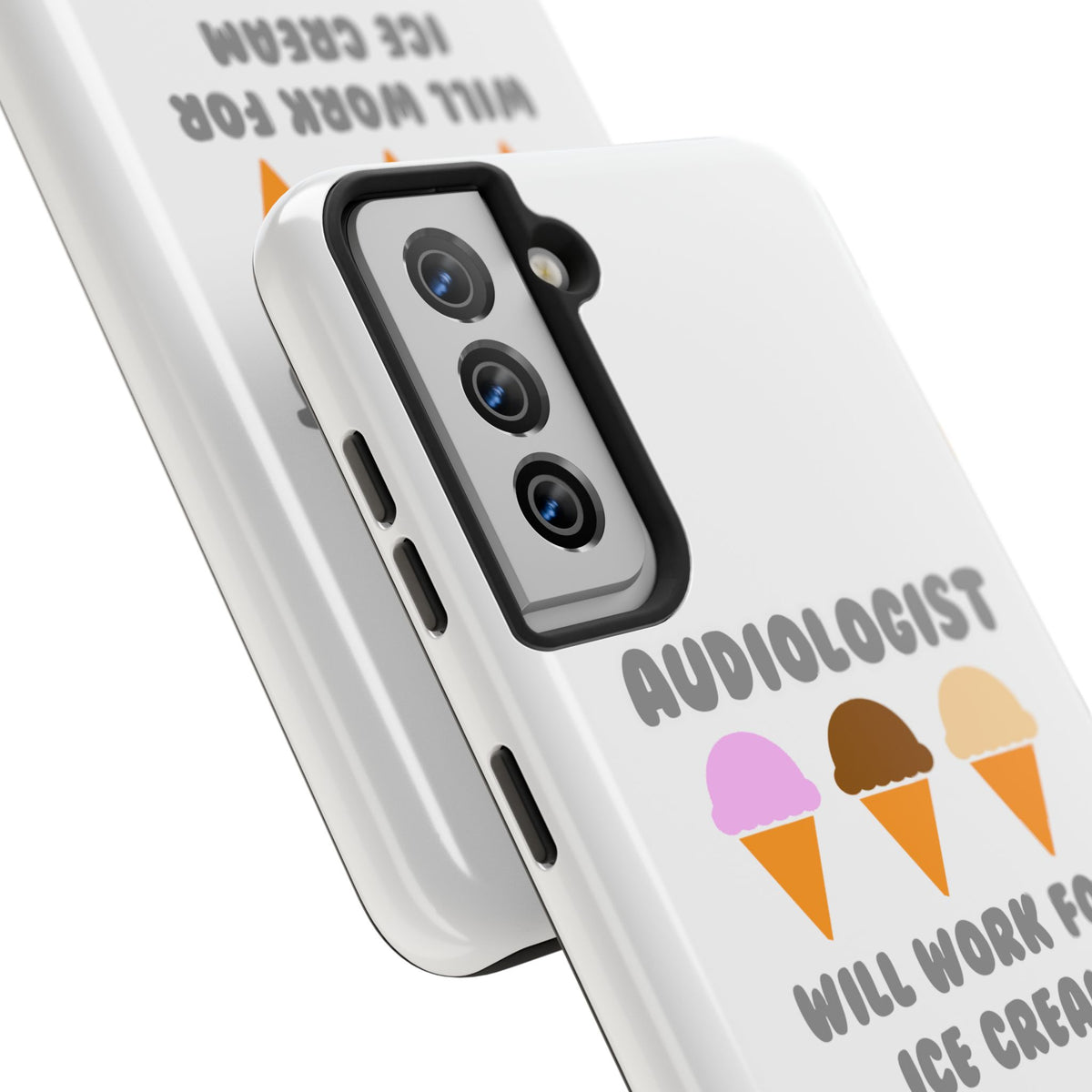 Audiologist ... Will Work For Ice Cream - Tough Phone Cases