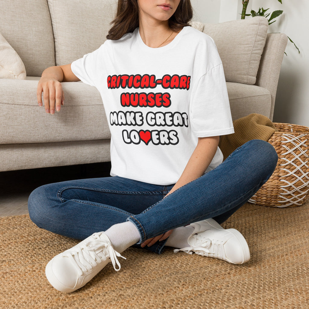 Critical Care Nurses Make Great Lovers - Unisex Softstyle T-Shirt
