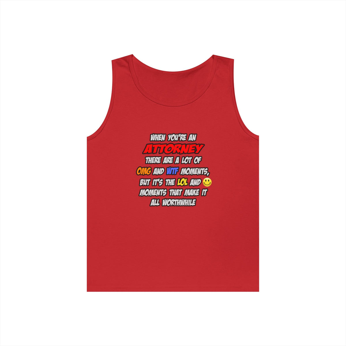 Attorney .. OMG WTF LOL - Unisex Heavy Cotton Tank Top