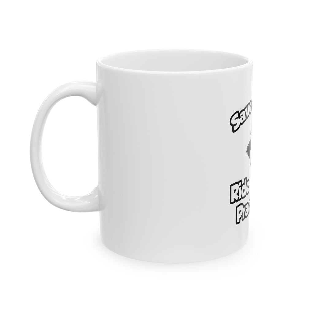 Save a Horse, Ride a Nurse Practitioner - Ceramic Mug, (11oz, 15oz)