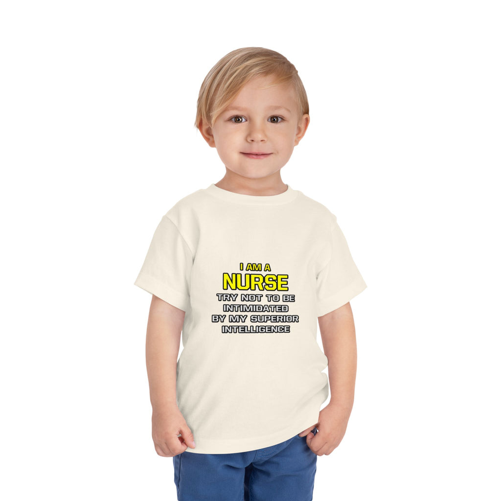 Nurse...Superior Intelligence - Toddler Short Sleeve Tee