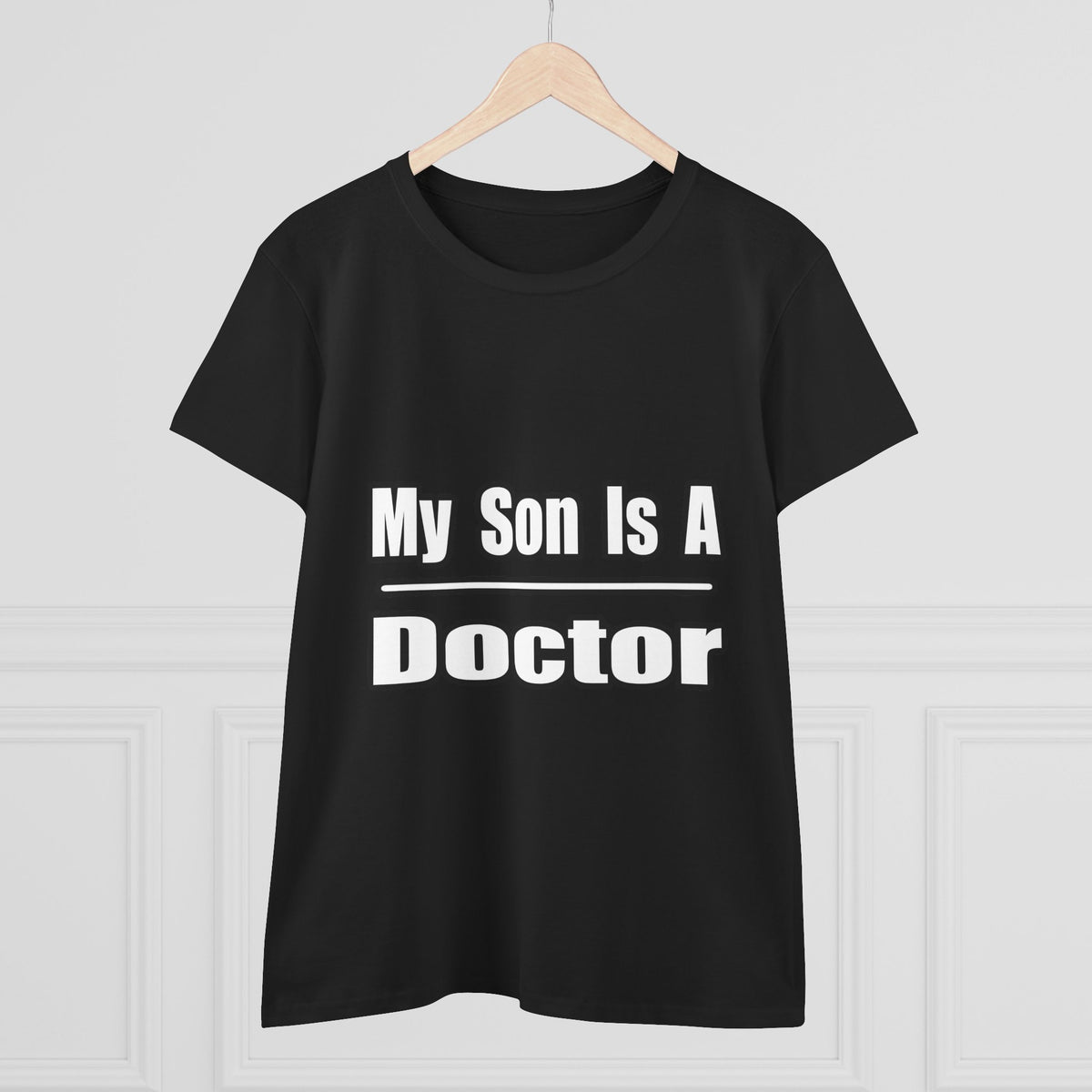My Son Doctor - Women's Midweight Cotton Tee