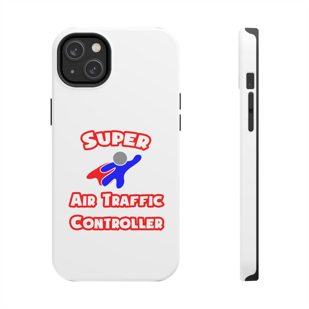 Super Air Traffic Controller - Tough Phone Cases
