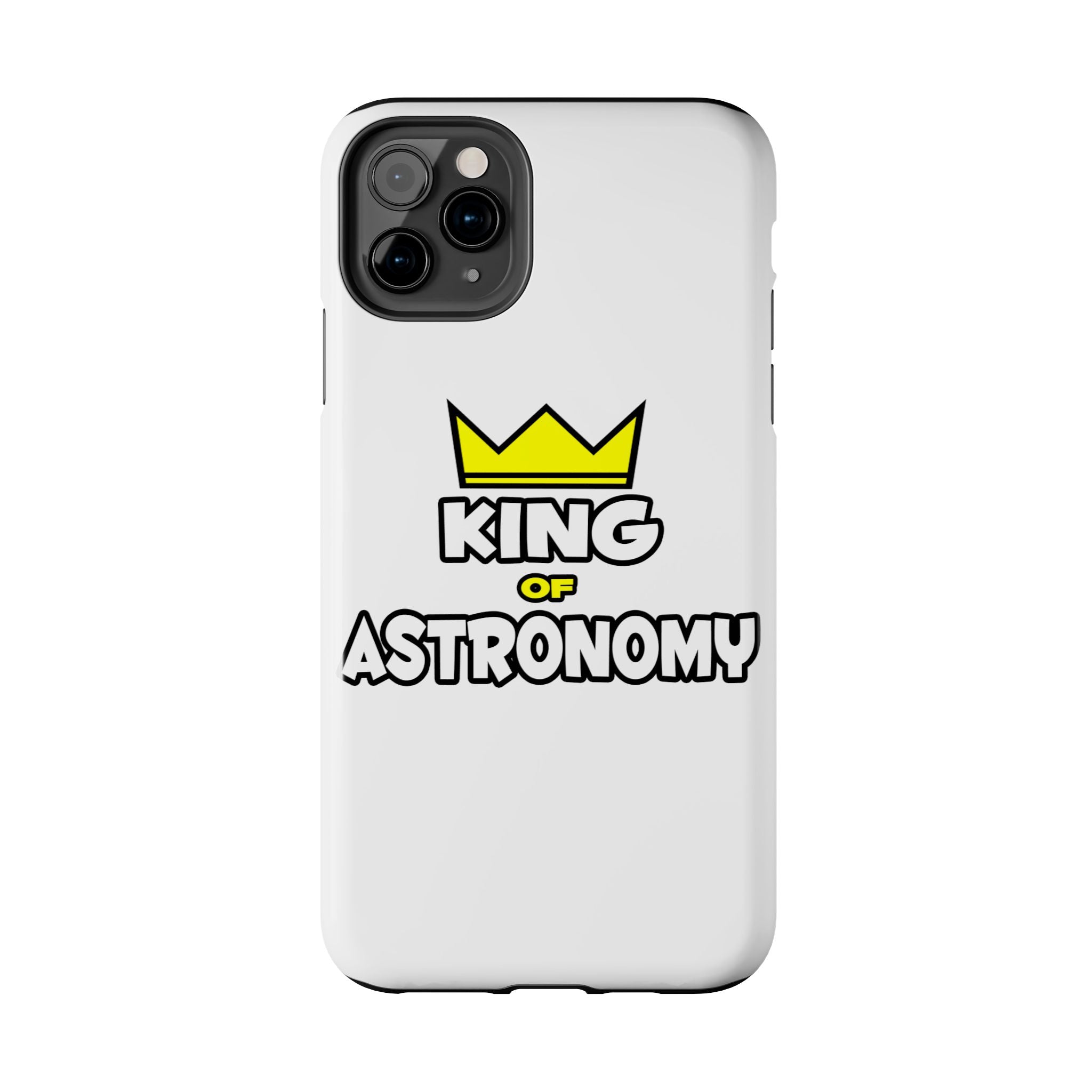 King of Astronomy - Tough Phone Cases