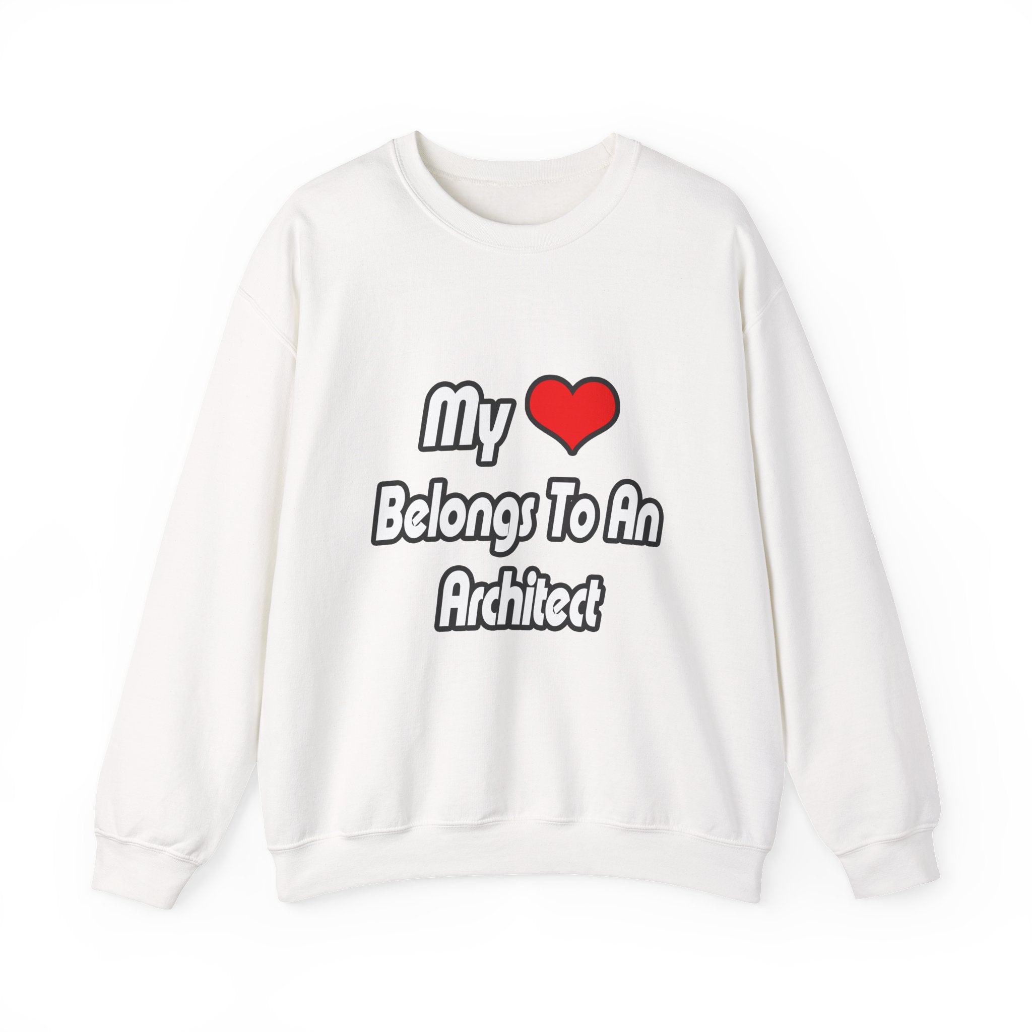 My Heart Belongs To An Architect - Unisex Heavy Blend™ Crewneck Sweatshirt