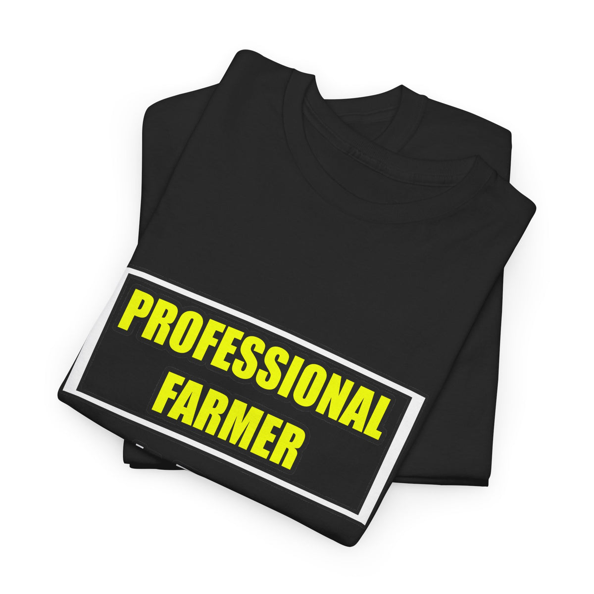 Professional Farmer...Don't Try This At Home - Unisex Heavy Cotton Tee