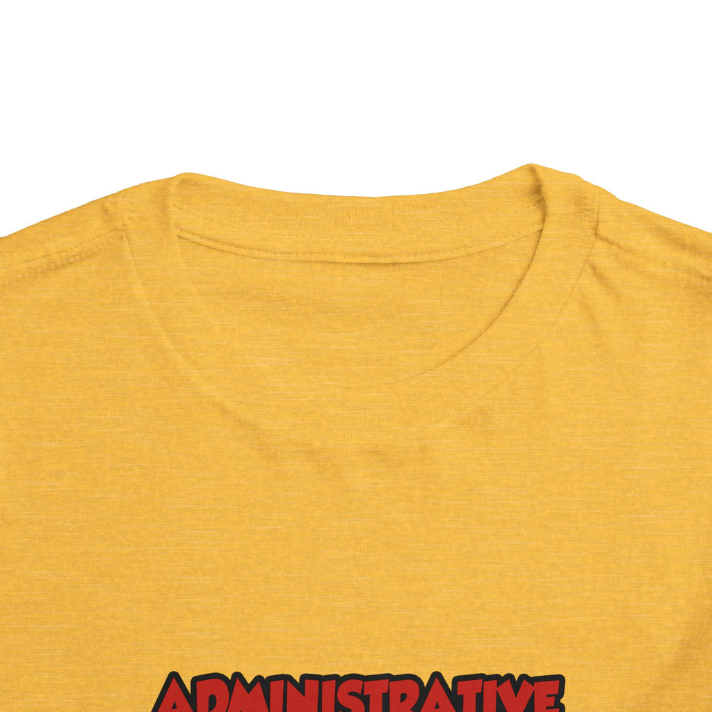 Admin Assistant ... Will Work For Wine - Toddler Short Sleeve Tee