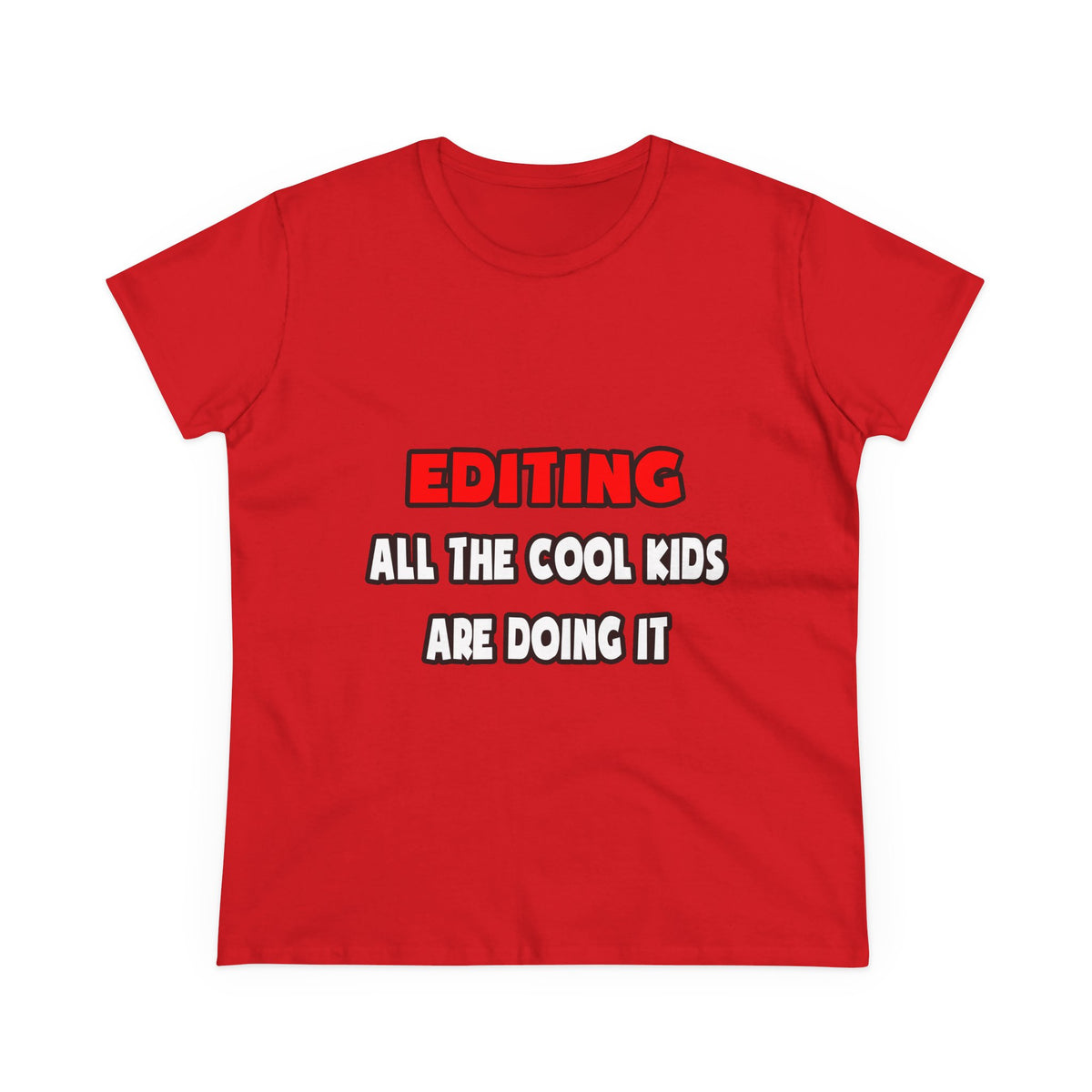 Funny Editor Shirts and Gifts - Women's Midweight Cotton Tee