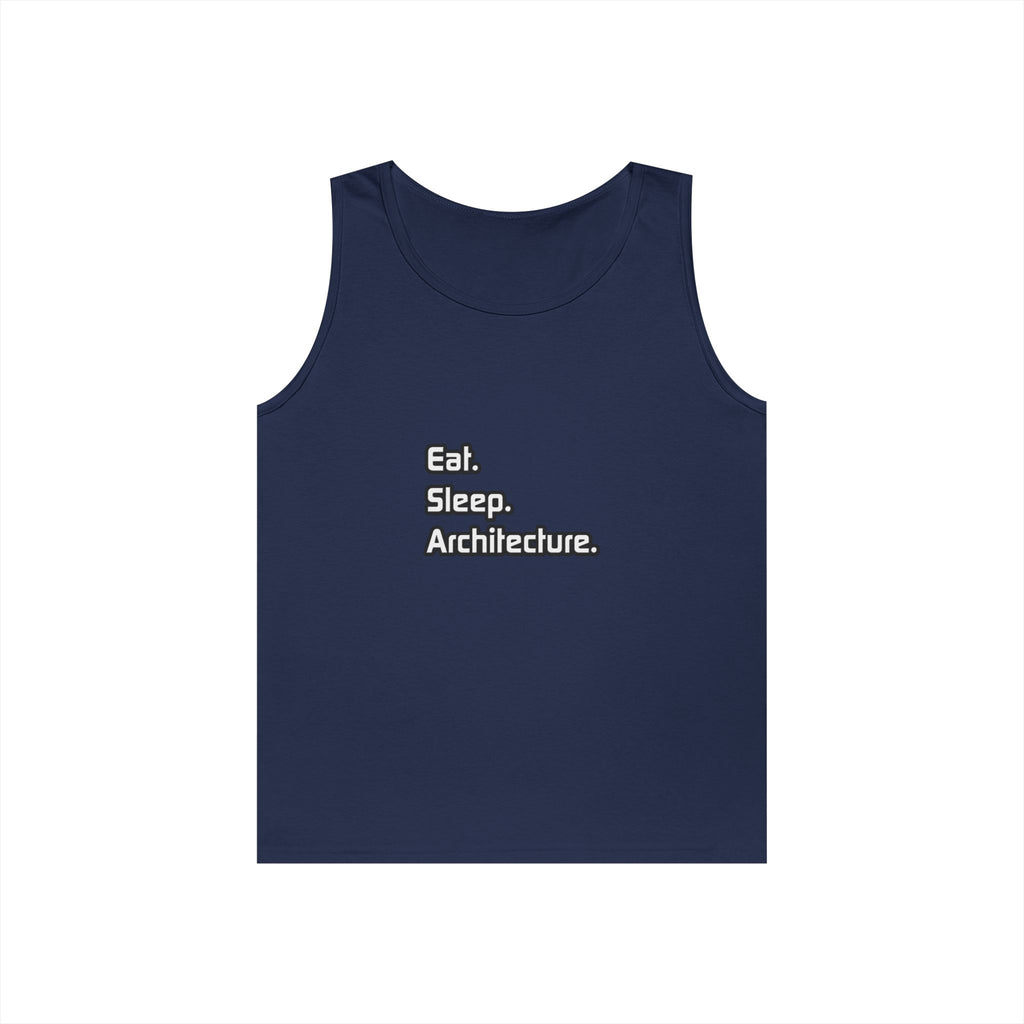 Eat. Sleep. Architecture - Unisex Heavy Cotton Tank Top
