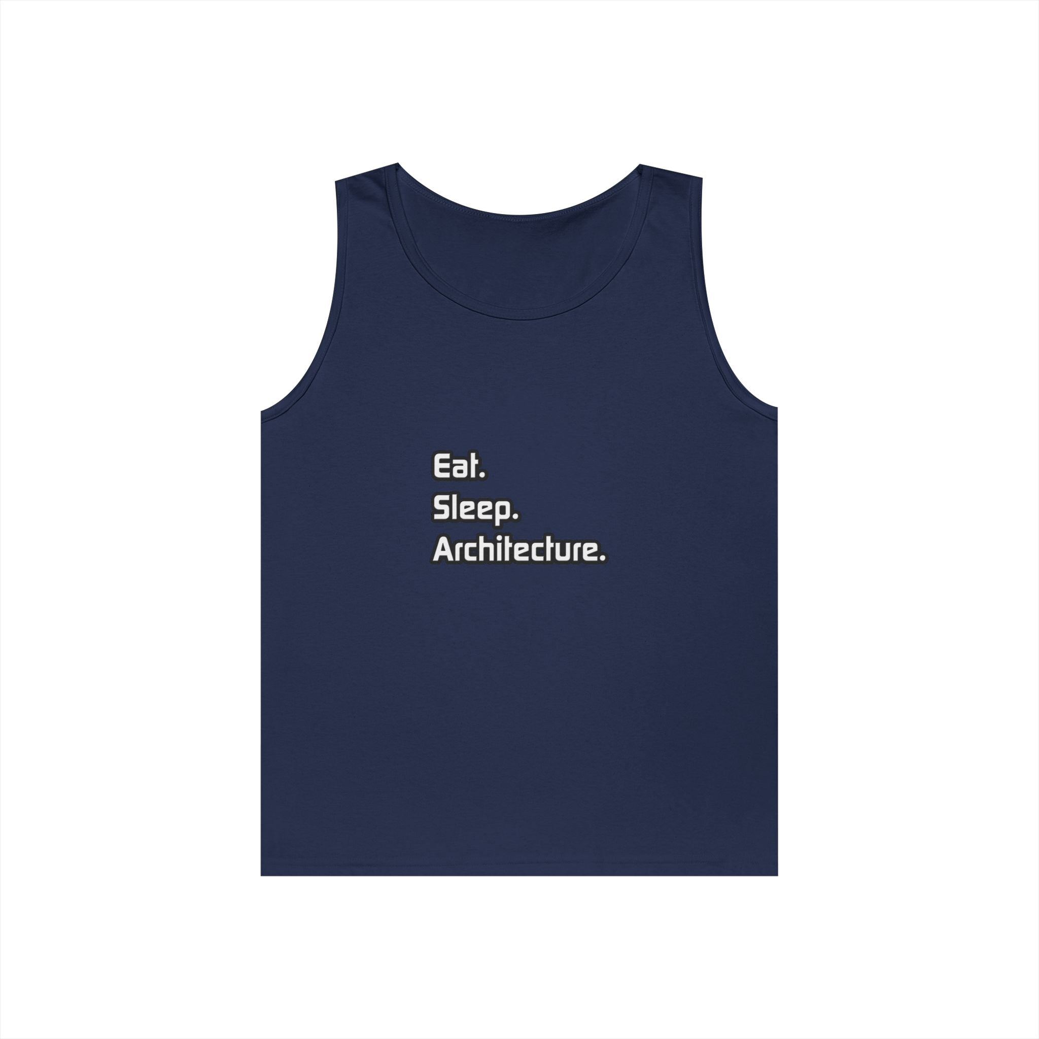 Eat. Sleep. Architecture - Unisex Heavy Cotton Tank Top