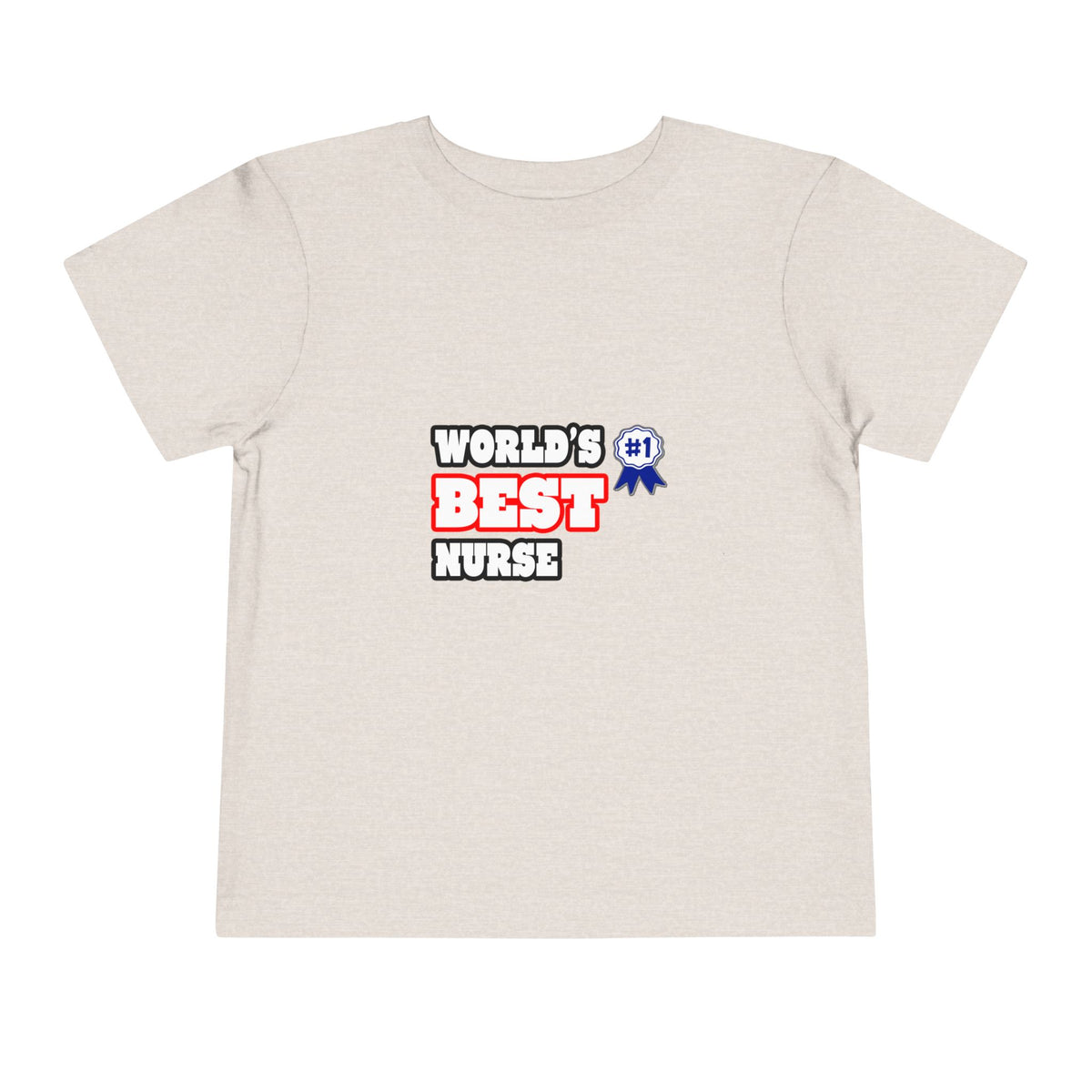 World's Best Nurse - Toddler Short Sleeve Tee