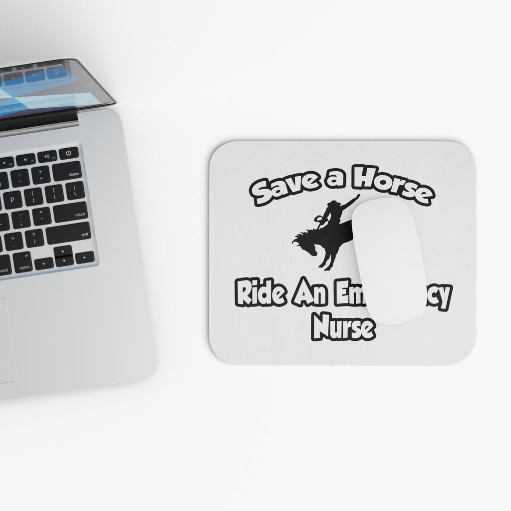 Save a Horse, Ride an Emergency Nurse - Mouse Pad (Rectangle)