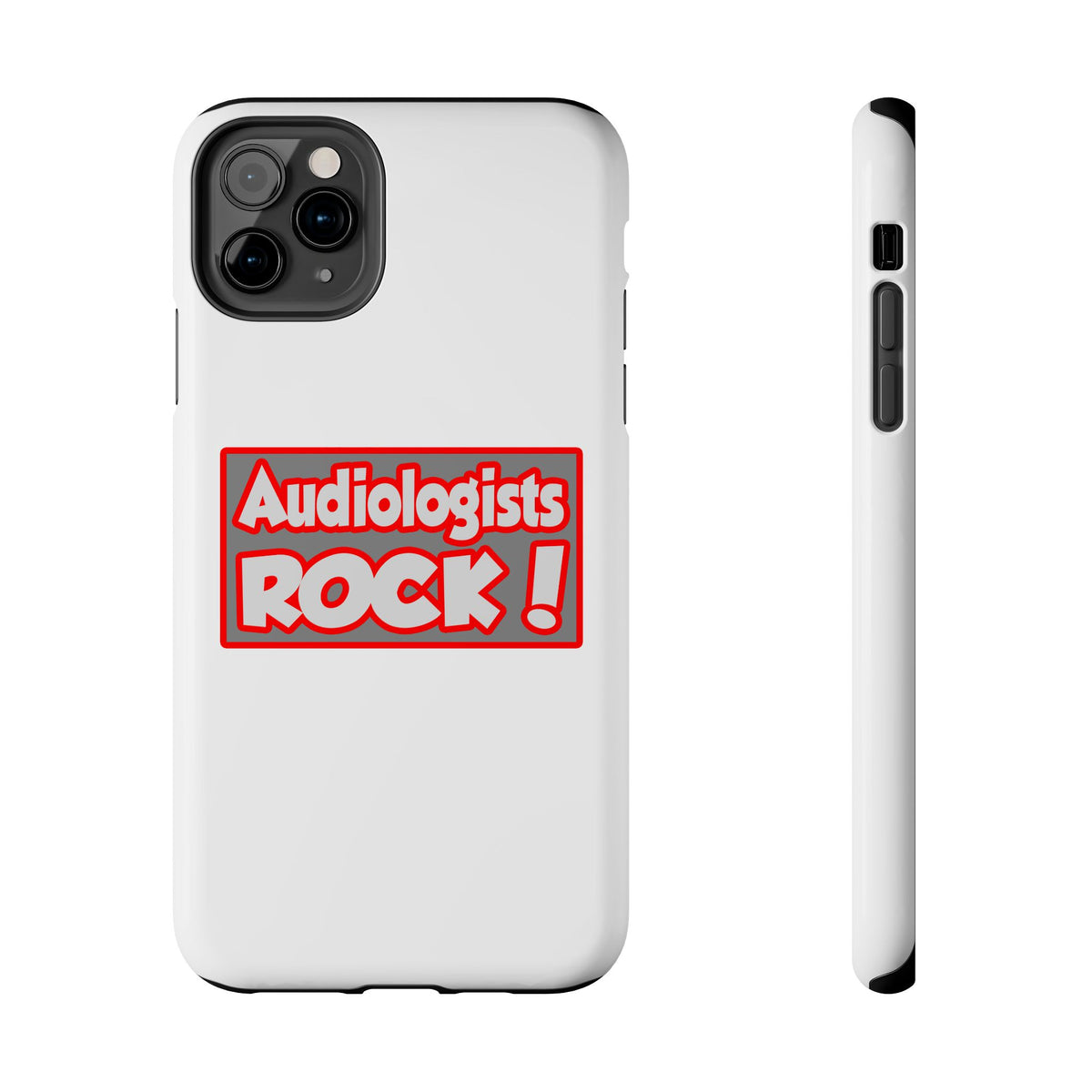 Audiologists Rock! - Tough Phone Cases